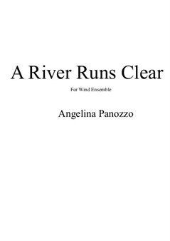 A River Runs Clear